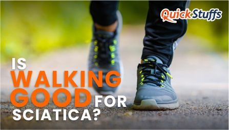 is walking good for sciatica